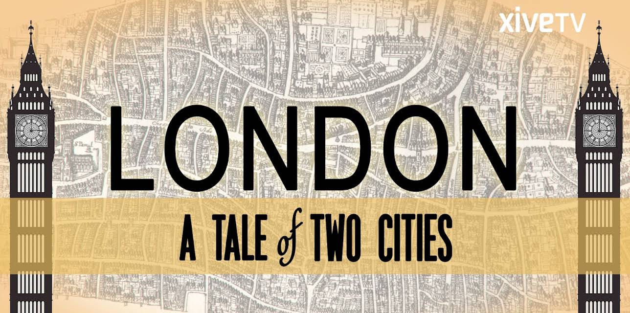 London: A Tale of Two Cities (2012)