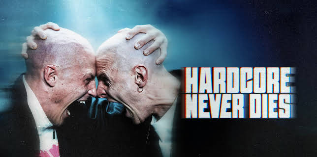 Hardcore Never Dies (2025)