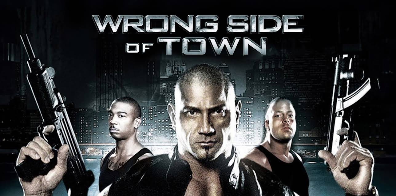 Wrong Side Of Town (2010)