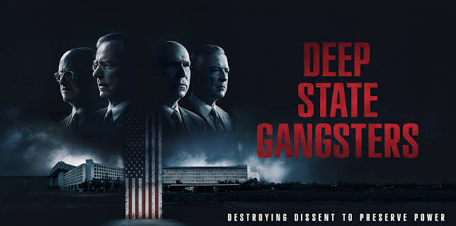 Deep State Gangsters (2024)