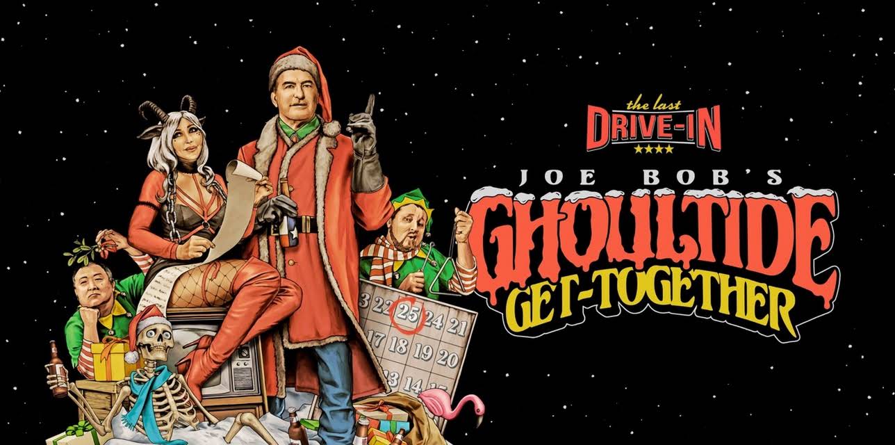 Joe Bob's Ghoultide Get-Together