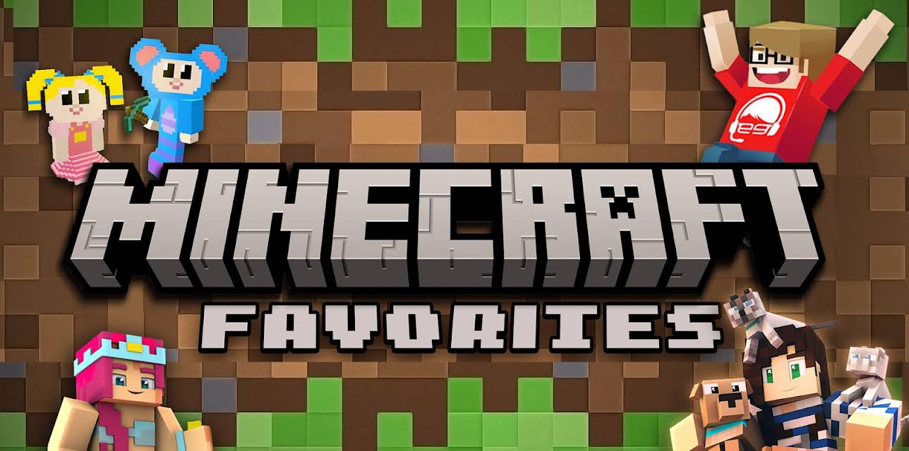 Minecraft Favorites