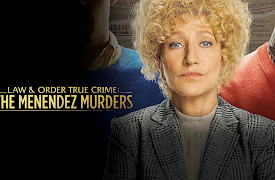 Law & Order True Crime: the Menendez Murders, Season 1: Episode 1