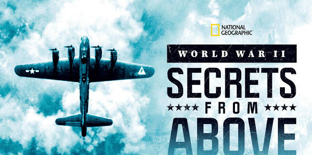 World War II: Secrets from Above