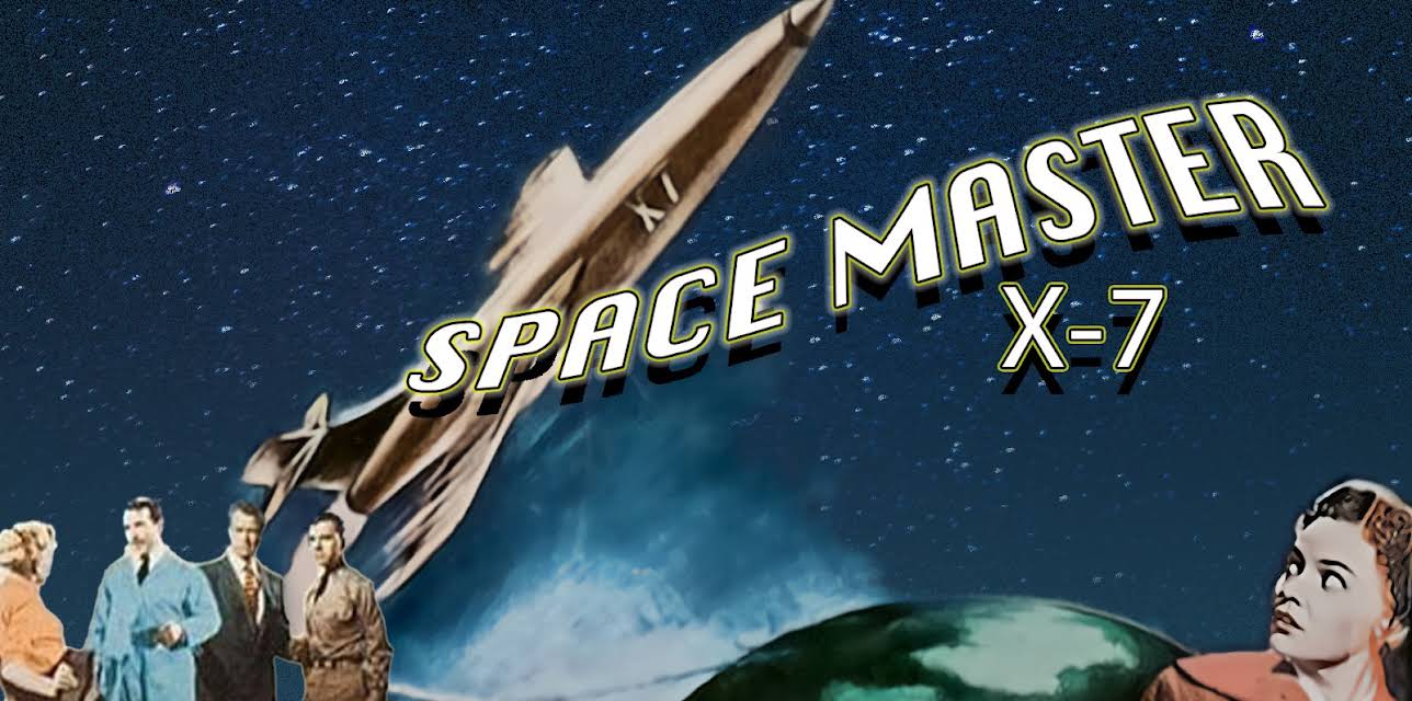 Space Master X-7 (1958)
