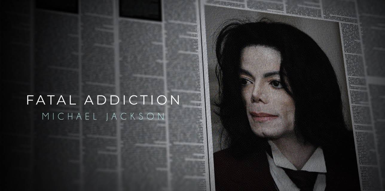 Fatal Addiction: Michael Jackson (2022)