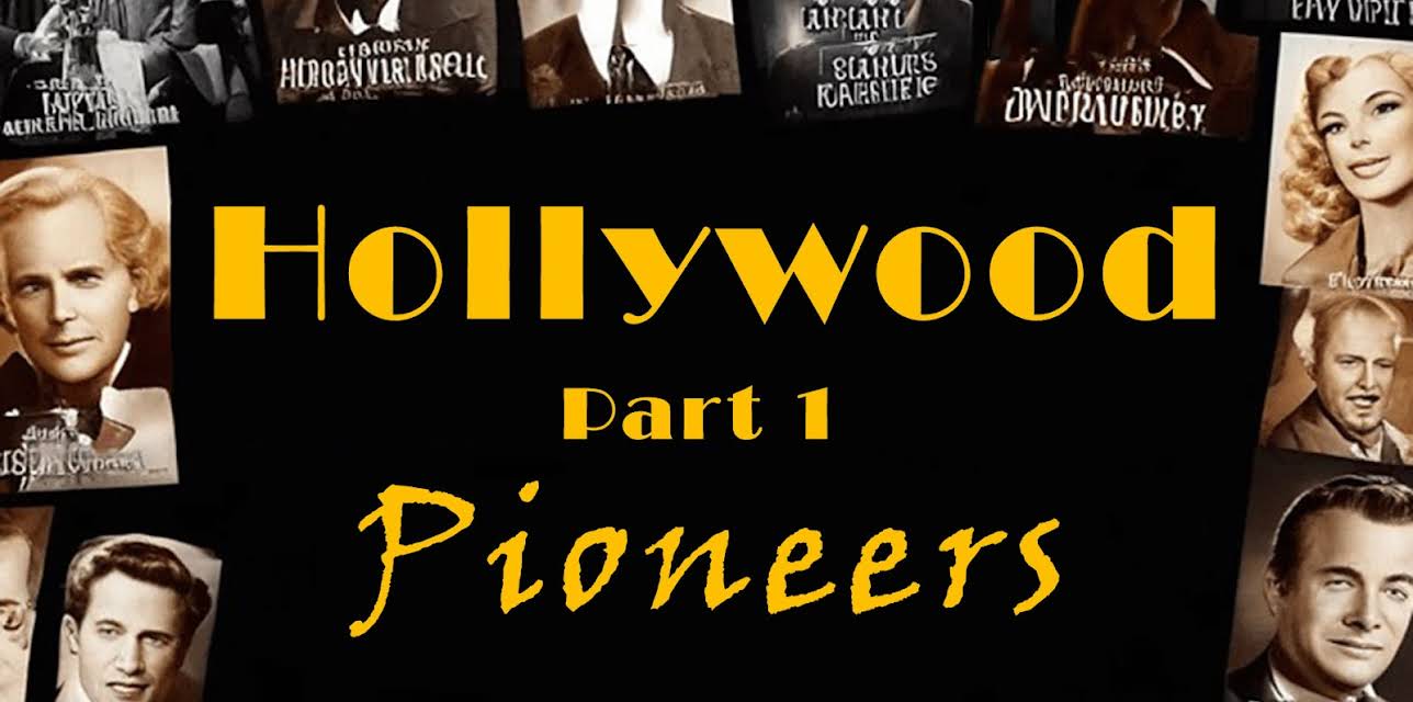 Hollywood Pioneers (1980)