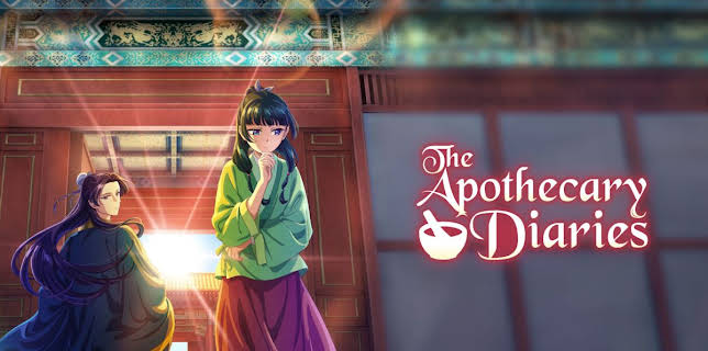 The Apothecary Diaries