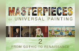 Masterpieces of universal painting: From gothic to renaissance