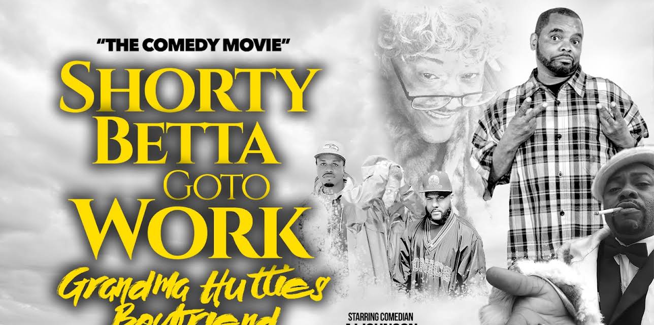 Shorty Betta Go 2 Work (2019)