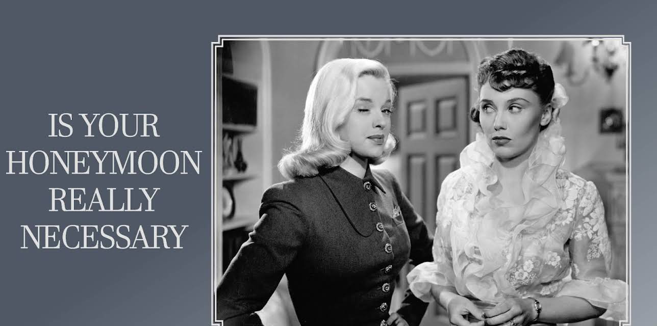 Is Your Honeymoon Really Necessary (1956)
