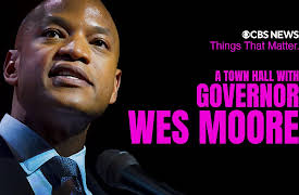 Things That Matter: A Town Hall with Governor Wes Moore