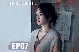 Three-Body: Three-Body EP07