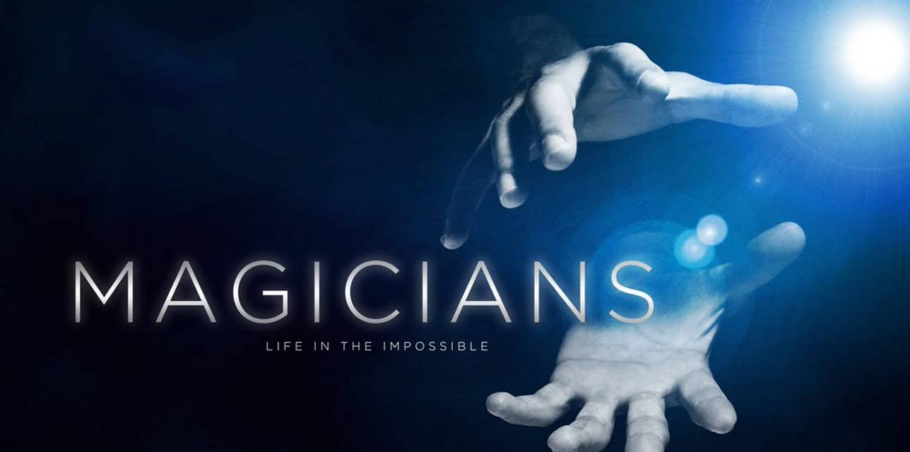 Magicians: Life in the Impossible (2016)