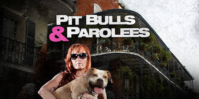 Pit Bulls & Parolees