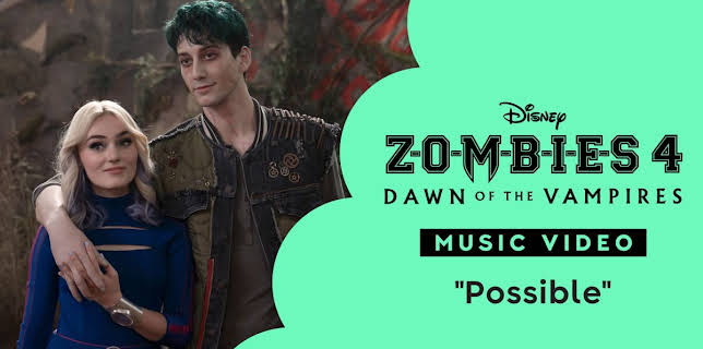 "Possible" | ZOMBIES 4 Music Video (2025)