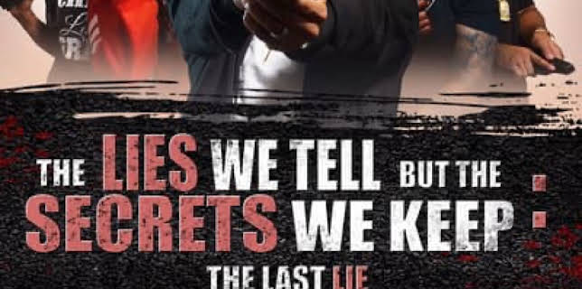 The Lies We Tell But the Secrets We Keep 4: The Last Lie (2022)