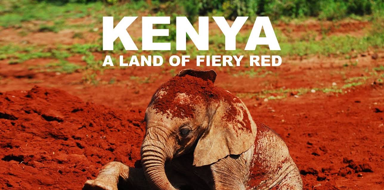 Kenya: A Land of Fiery Red (2024)