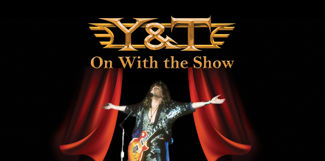Y&T: On With the Show (2019)