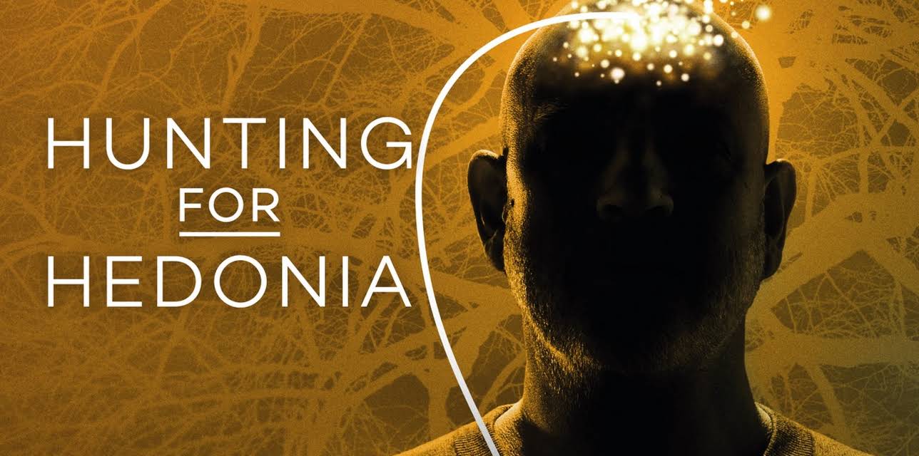 Hunting for Hedonia (2019)