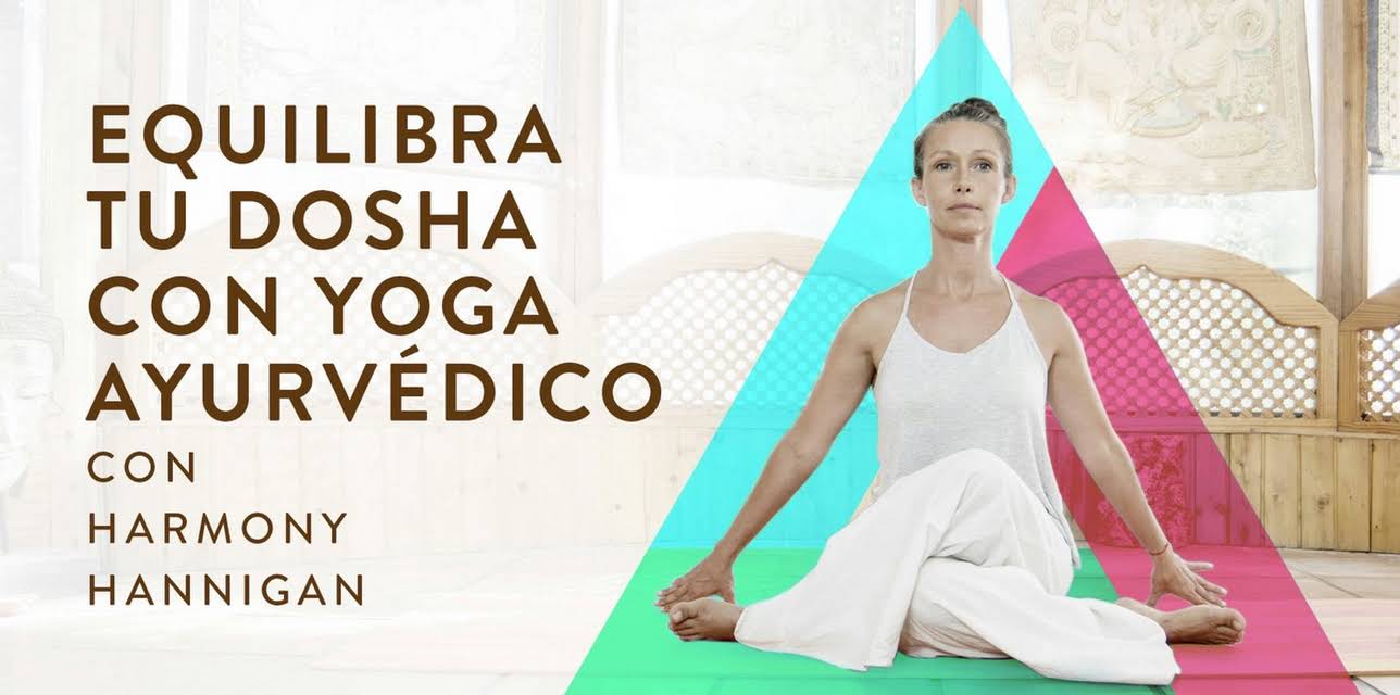 Equilibra tu dosha con yoga ayurvédico