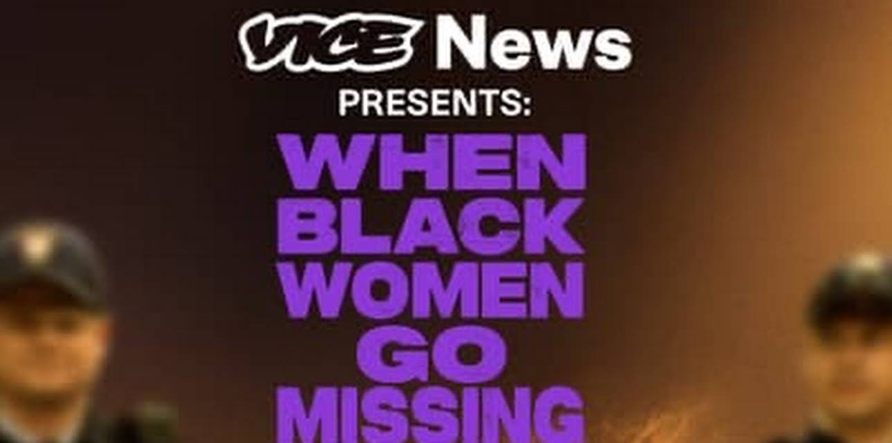 VICE News Presents: When Black Women Go Missing (2024)