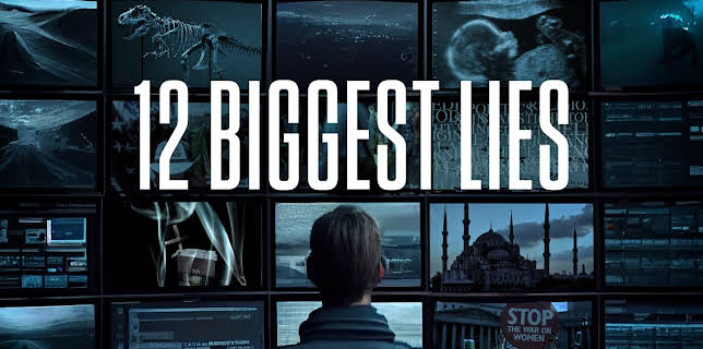 The 12 Biggest Lies (2010)