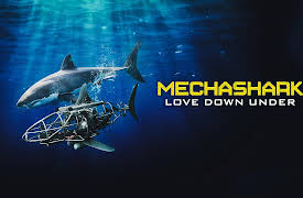 Mechashark: Love Down Under: Mechashark: Love Down Under