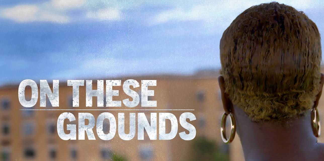 On These Grounds (2021)
