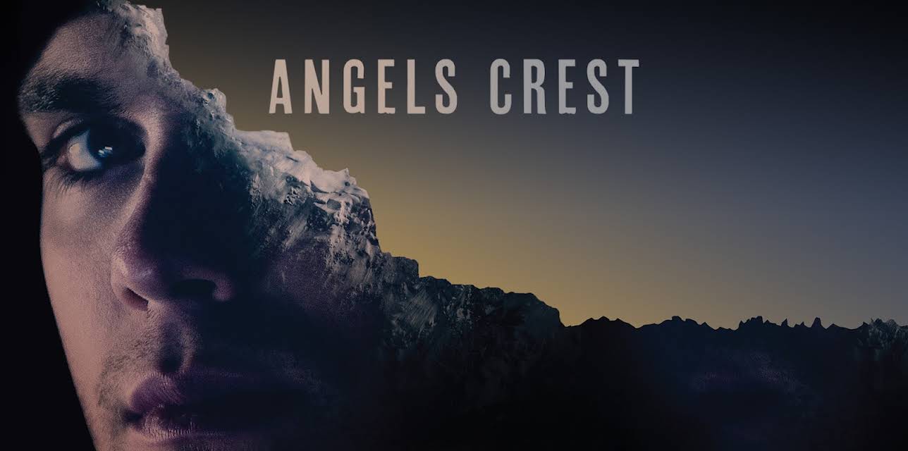 Angels Crest (2011)