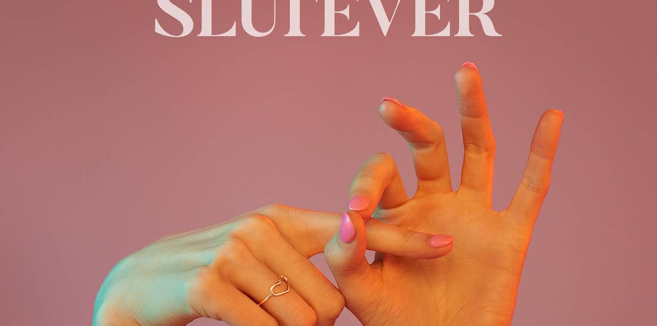 Slutever Season 1
