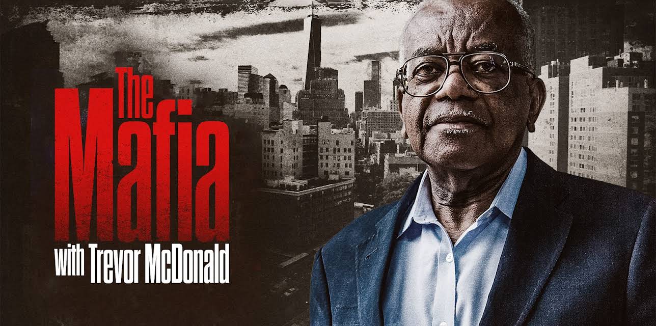 The Mafia With Trevor McDonald
