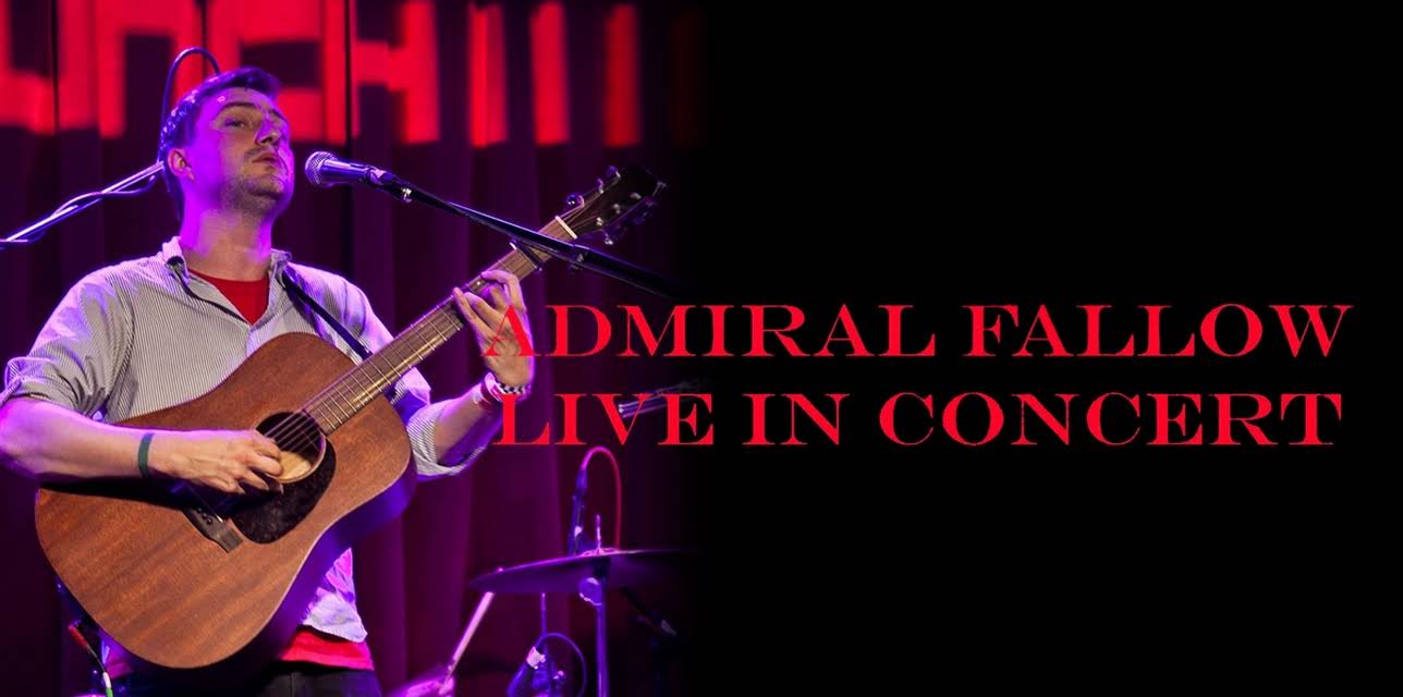 Admiral Fallow: A Performance at The Launch Pad - Brooklyn (2013)