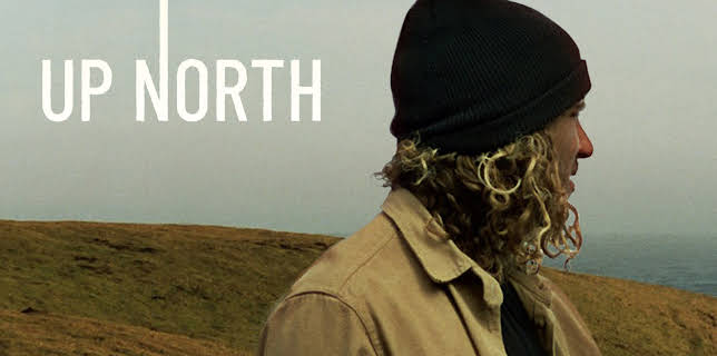 Up North (2022)
