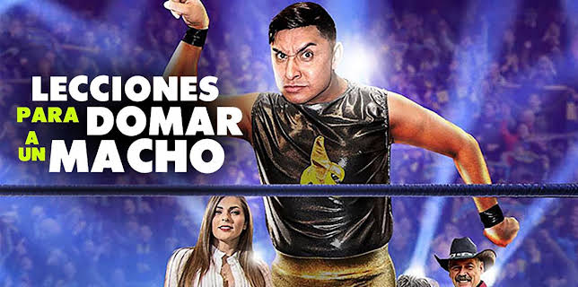 Lecciones para domar a un macho (2019)