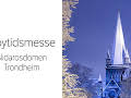 Høytidsmesse fra Nidarosdomen
