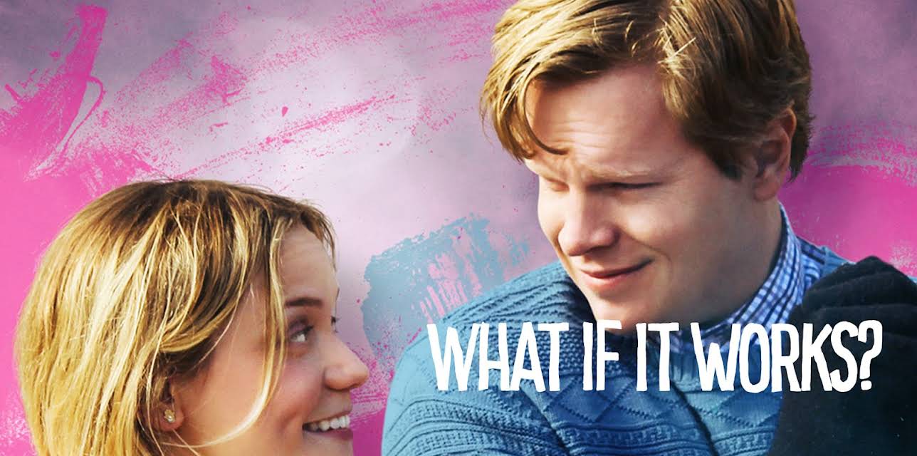 What If It Works? (2017)