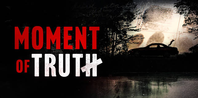 Moment of Truth, Season 1