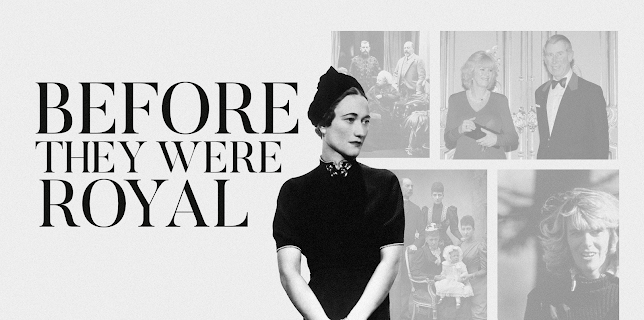 Before They Were Royal