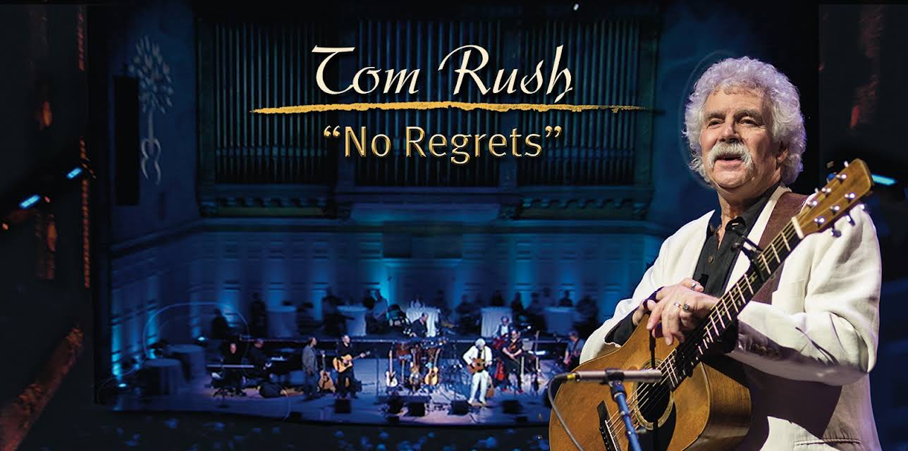 Tom Rush: No Regrets (2013)