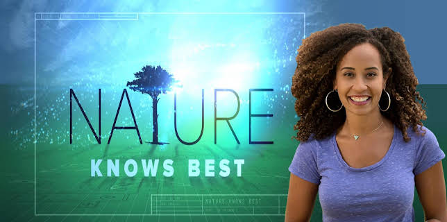 Xploration Nature Knows Best