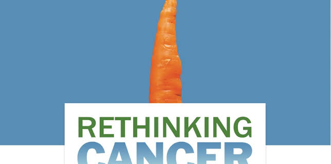 Rethinking Cancer (2009)