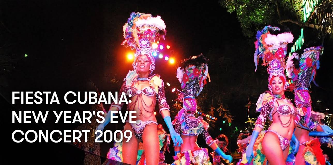 Fiesta Cubana: New Year's Eve Concert 2009 (2010)