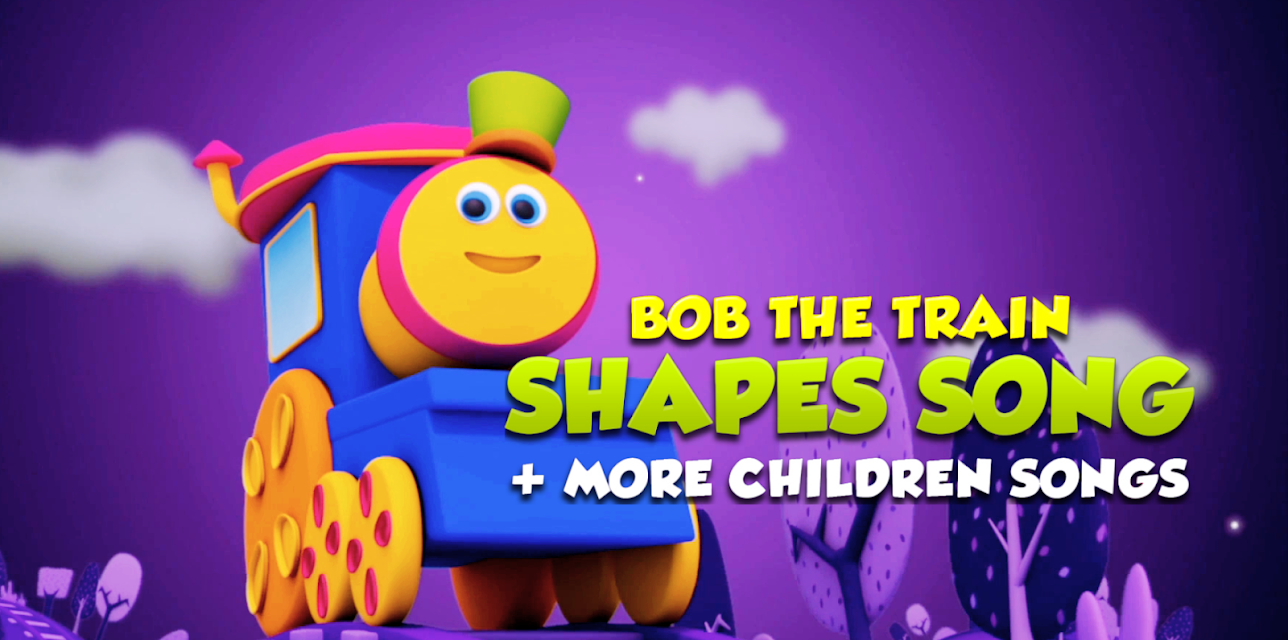 Shapes Song + More Children Songs - Bob The Train