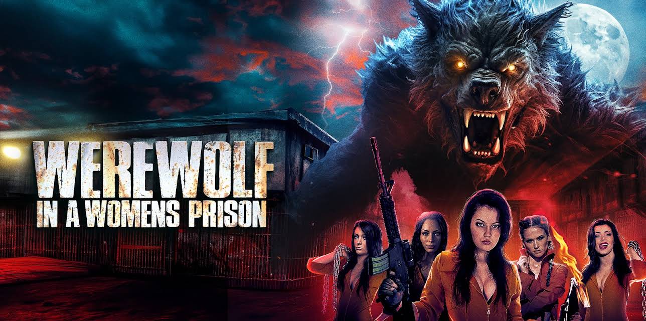 Werewolf In A Women's Prison (2024)
