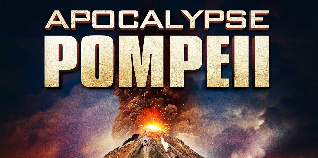 Apocalypse Pompeii (2014)
