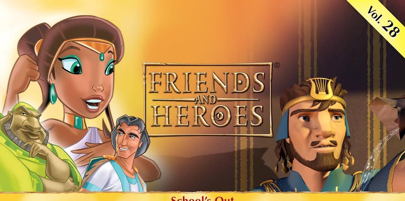 Friends and Heroes, Volume 28 - School's Out