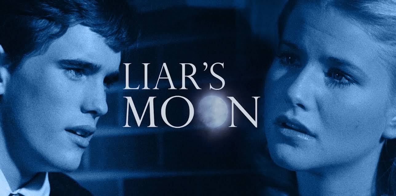 Liar's Moon (1982)