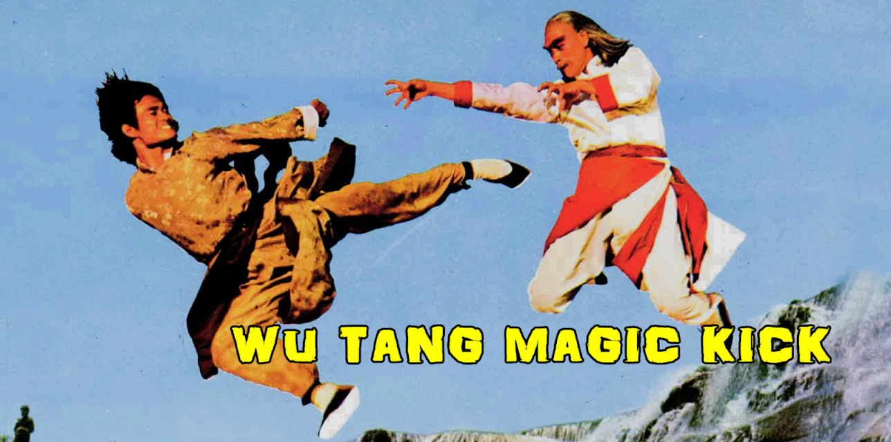 Wu Tang Magic Kick (1977)