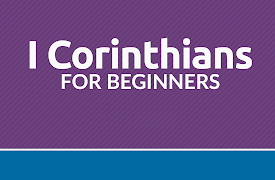 I Corinthians for Beginners: The Foolishness of God